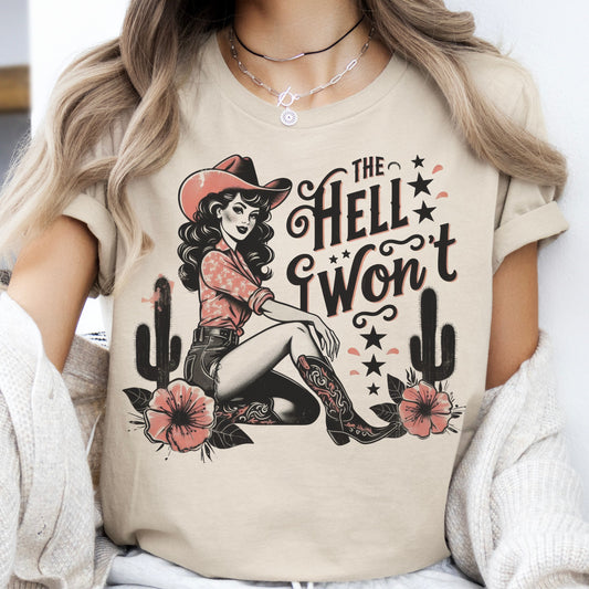 The Hell I Won't Tee